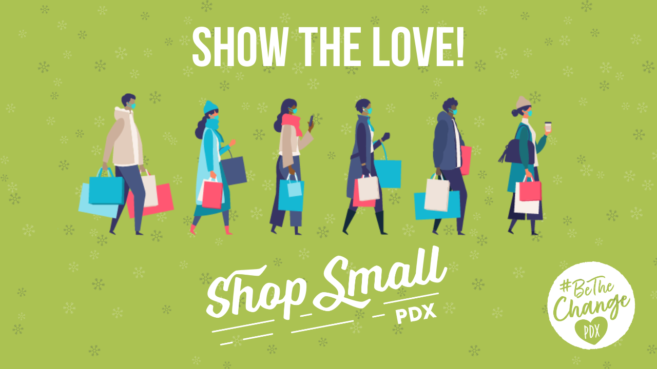 Show the Love by Shopping Small this Holiday Season - Venture  PortlandVenture Portland